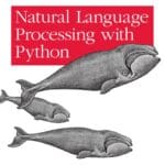 Natural Language Processing with Python